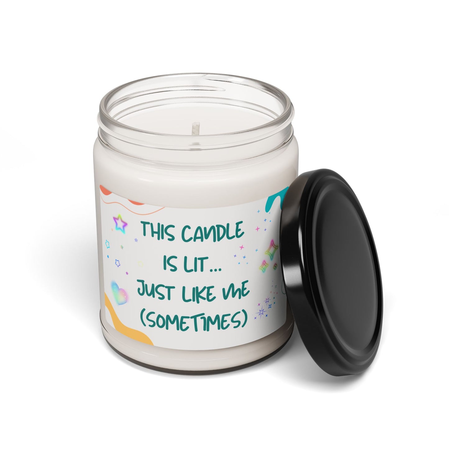 This Candle is Lit Jut Like Me - Soy Candle, 9oz - Radiate Good Merch