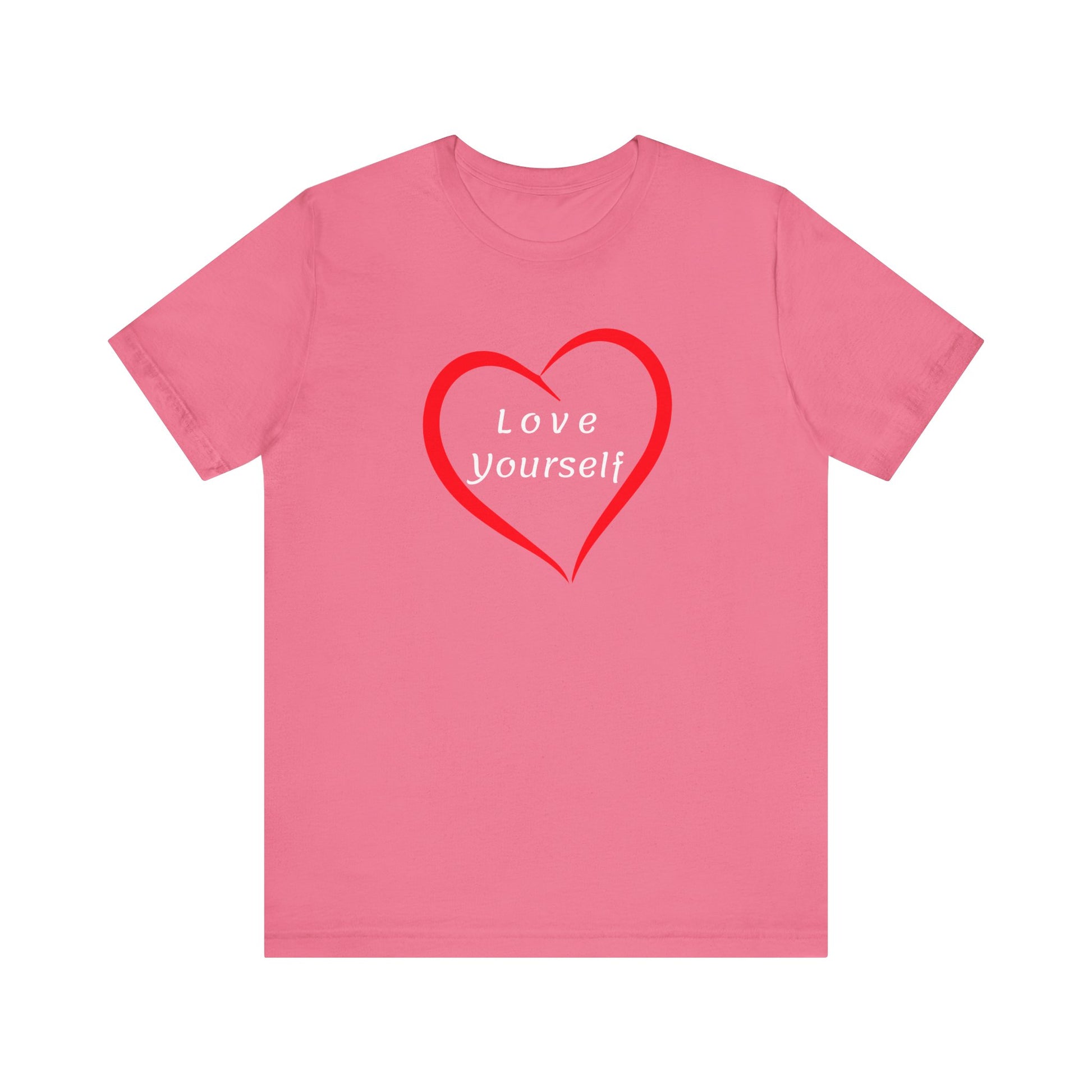 Love Yourself - Motivation Unisex Graphic T-Shirt - Radiate Good Merch