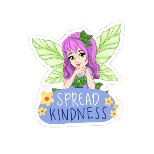 Fairy Spread Kindness - Motivation Kiss-Cut Sticker - Radiate Good Merch