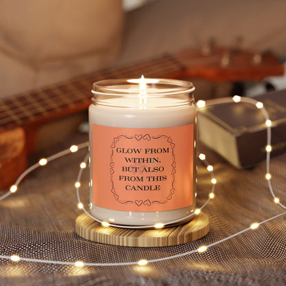 Glow From Within - Soy Candle, 9oz - Radiate Good Merch