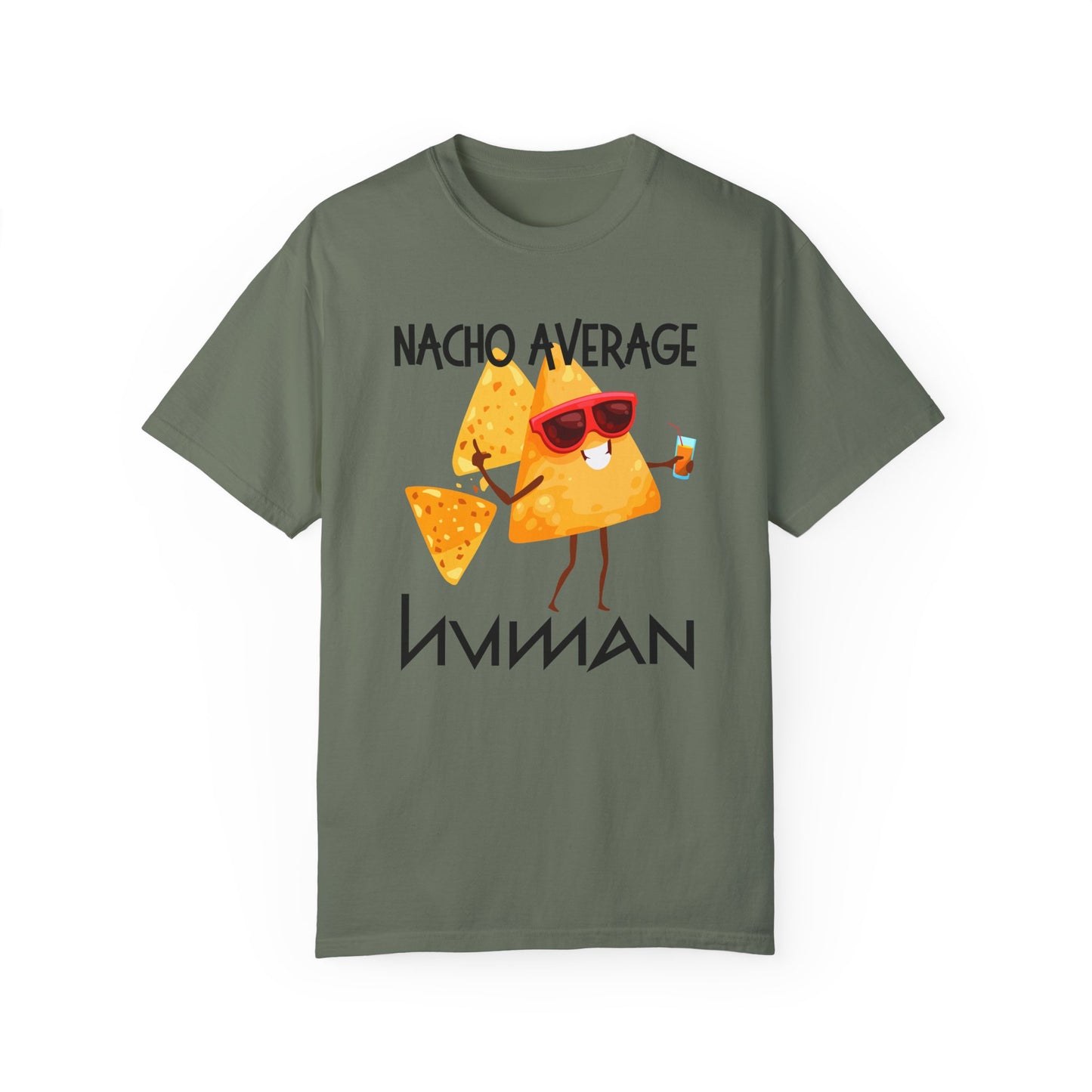 Nacho Average Human - Unisex Graphic T-Shirt - Radiate Good Merch