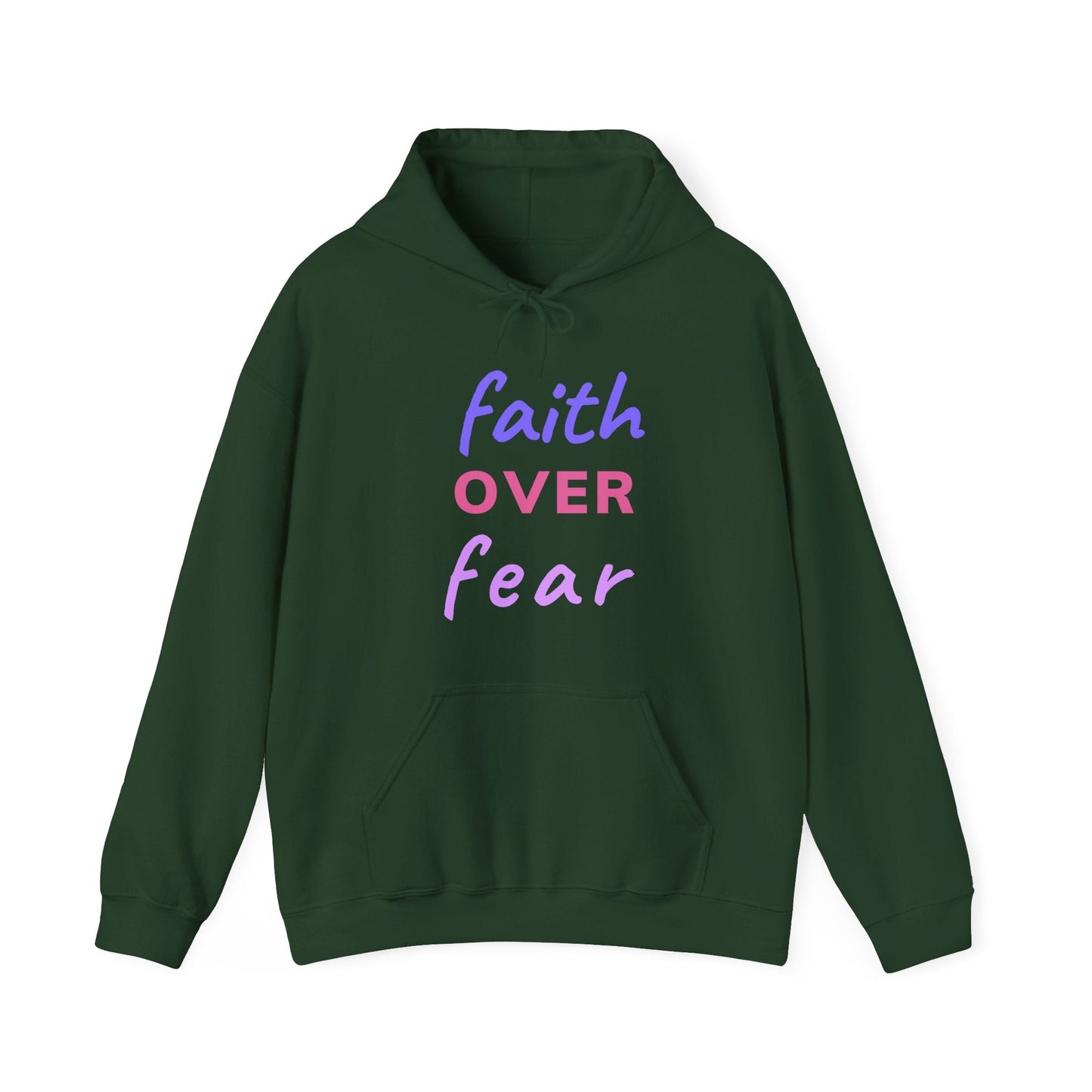 Faith Over Fear Forest Green Unisex Graphic Hoodie - Radiate Good Merch