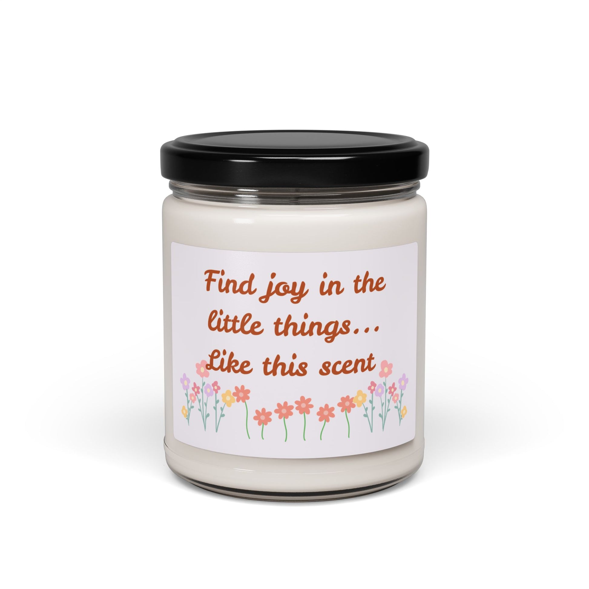 Find Joy In The Little Things - Soy Candle, 9oz - Radiate Good Merch