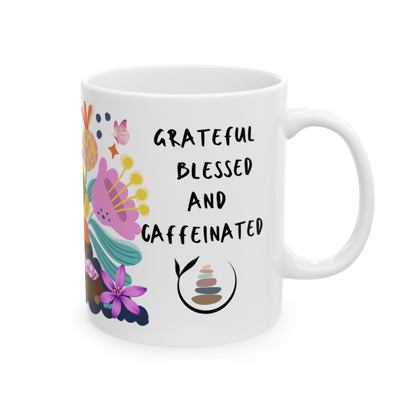 Grateful Blessed & Caffeinated - Motivation Ceramic Coffee Mug, (11oz, 15oz) - Radiate Good Merch