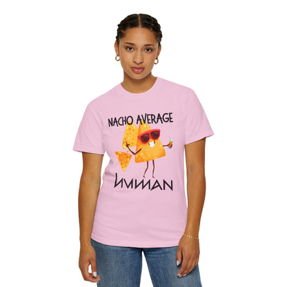 Nacho Average Human - Unisex Graphic T-Shirt - Radiate Good Merch