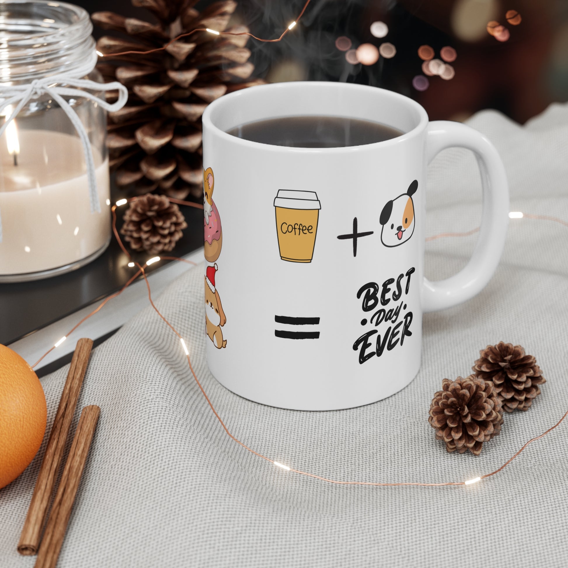 a white ceramic mug, featuring a coffee + dog graphic= 'best day ever' on a table